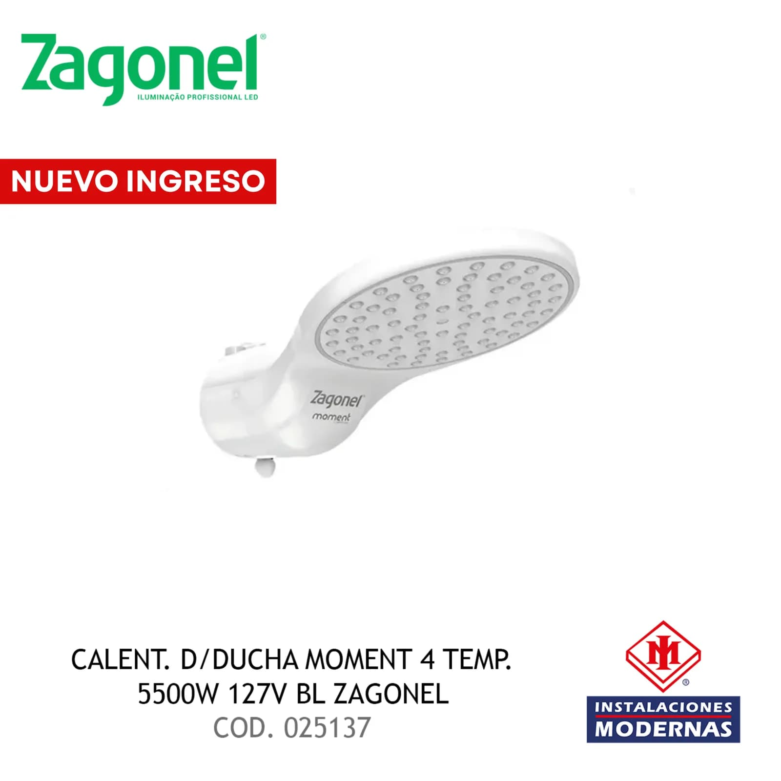 CALENT. D/DUCHA MOMENT 4 TEMP. 5500W 127V BL ZAGONEL