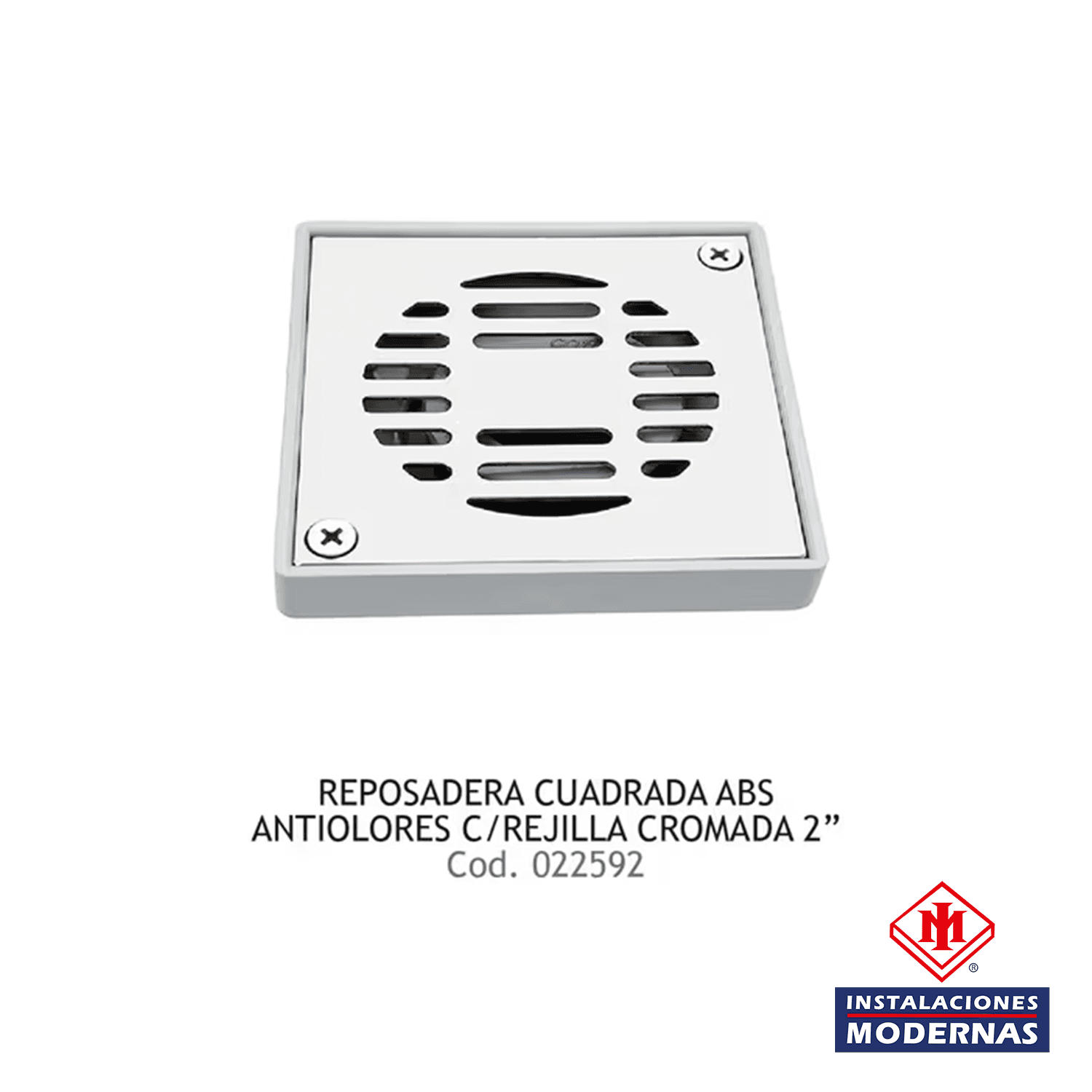 REPOSADERA CUADRADA ABS ANTI/OLORES C/REJILLA CROMADA 2" COF